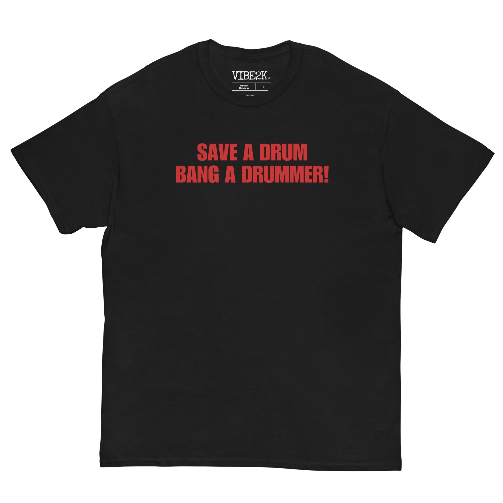 Save A Drum Bang A Drummer Classic Tee