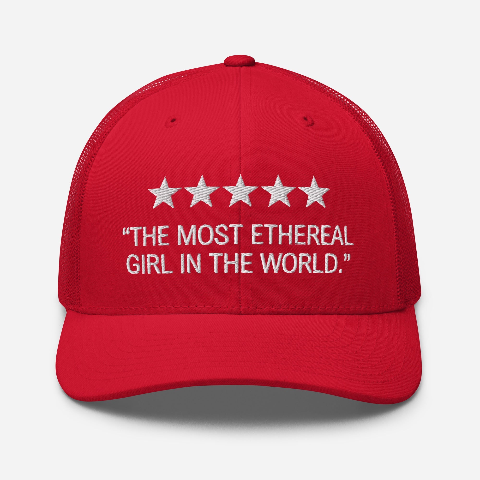 The Most Ethereal Girl In The World Trucker Hat